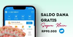 Klaim saldo DANA gratis Rp90.000 dari aplikasi penghasil uang. (Sumber: (Poskota/Della Amelia))