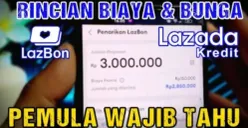 Ilustrasi simulasi pinjaman di Lazada Kredit. Pahami total biaya dan bunga sebelum mengajukan pinjaman agar tidak salah langkah. (Sumber: YouTube/@BKD Tutorials)