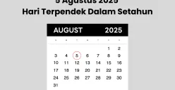 5 Agustus 2025 Jadi Hari Terpendek, Begini Penjelasan dan Penyebabnya (Sumber: Canva/Edited Muhammad Ibrahim)