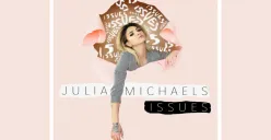 Lirik Lagu Issues dari Julia Michaels (Sumber: Spotify/Issues)