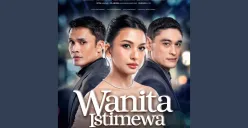 Sinopsis Sinetron Terbaru Wanita Istimewa, Mempertemukan Kembali Alisia Rininta dengan Randy Pangalila (Sumber: Instagran/SCTV)