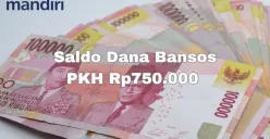 Rekening Mandiri Anda berhasil terima saldo dana Rp750.000 dari bansos PKH validasi by system 2024. Cek selengkapnya (Sumber: Poskota/Syania Nurul Lita Baikuni)