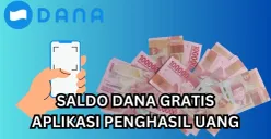 Rekomendasi aplikasi penghasil uang terbukti berikan saldo DANA. (Sumber: Poskota/Legenda Kinanty Putri)