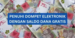 Dompet elektronik terisi dengan saldo DANA gratis, berikut caranya!(Sumber: Poskota/Legenda Kinanty Putri)