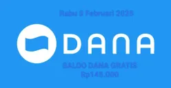 Saldo DANA gratis Rp145.000 bisa diklaim ke dompet elektronik hari ini Rabu 5 Februari 2025. (Sumber: Poskota/Gabriel Omar Batistuta)