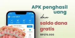 Klaim saldo DANA gratis Rp270.000 dari aplikasi penghasil uang. (Sumber: Poskota/Della Amelia)