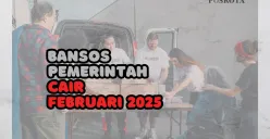 Berikut ini adalah beberapam program bansos pemerintah yang cari dan bisa diterima masyarakat pada Februari 2025. (Sumber: Poskota/Fia Afifah)