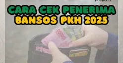 Dari pada penasaran cukup ikuti cara cek penerima bansos PKH 2025 berikut ini. (Sumber: Poskota/Fia Afifah)