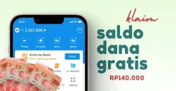 Klaim saldo DANA gratis Rp140.000 dari aplikasi penghasil uang. (Sumber: Poskota/Della Amelia)