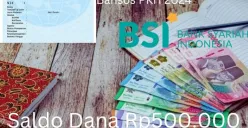 NIK e-KTP atas kepemilikan nama Anda di wilayah ini terpilih terima saldo dana Rp500.000 dari subsidi bansos PKH 2024 via Rekening BSI. (Sumber: Poskota/Gabriel Omar Batistuta)