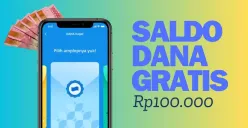 Saldo DANA gratis hingga Rp100.000 berhak kamu dapatkan hari ini. (Sumber: Poskota/Febrian Hafizh Muchtamar)