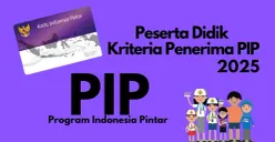 Apakah Anda termasuk penerima PIP 2025 yang cair lebih awal di termin 1? Simak informasi berikut kriteria yang telah ditetapkan. (Sumber: Poskota/Neni Nuraeni/Kemdikbud)