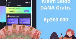 Cara klaim saldo DANA gratis Rp300.000 yang langsung cair ke dompet digital. (Sumber: Poskota/Audie Salsabila)