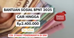 Saldo Dana Rp2.400.000 dari pemerintah akan cair via bantuan sosial BPNT 2025 untuk penyaluran selama satu tahun. Cek persyaratannya (Sumber: Poskota/Herdyan Anugrah Triguna)