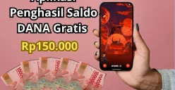 Aplikasi penghasil saldo DANA gratis Rp150.000 yang langsung cair ke dompet digital. (Sumber: Poskota/Audie Salsabila)