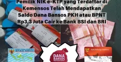 Saldo dana bansos PKH atau BPNT Rp3,3 juta cair ke Bank BSI dan BRI (Sumber: Facebook/Helis Hesti Edited Insan Sujadi)