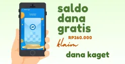 Klaim saldo DANA gratis Rp260.000 dari link DANA Kaget. (Sumber: Poskota/Della Amelia)