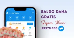 Klaim saldo DANA gratis Rp270.000 hari ini. (Sumber: Poskota/Della Amelia)