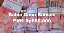 Rekening BNI Anda berhasil terisi saldo dana bansos dari PKH tahap satu 2025 Rp600.000, cek selengkpnya. (Sumber: Poskota/Syania Nurul Lita Baikuni)