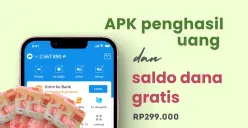 Klaim saldo DANA gratis Rp299.000 dari aplikasi penghasil uang. (Sumber: Poskota/Della Amelia)