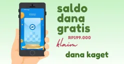 Klaim saldo DANA Kaget Rp199.000 sekarang. (Sumber: Poskota/Della Amelia)