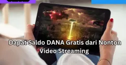 Ilustrasi dapat saldo DANA Gratis dengan menonton video live streaming. (Sumber: Poskota/Dzikri)