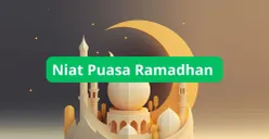 Bacaan lengkap niat puasa Ramadhan 2025. (Canva)