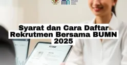 Persyaratan dan cara daftar rekrutmen bersama BUMN 2025. (Sumber: Instagram/kementerianbumn)