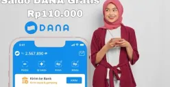 Saldo DANA Gratis Rp110.000 menunggu kamu untuk diklaim sekarang masuk dompet elektronik (Sumber: Poskota/Syania Nurul Lita Baikuni)