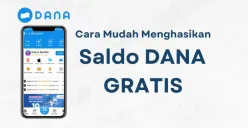 Dapatkan saldo DANA gratis hingga Rp300.000 dari aplikasi berikut ini, cairkan ke dompet elektronik. (Sumber: Poskota | Foto: Aldi Harlanda Irawan)