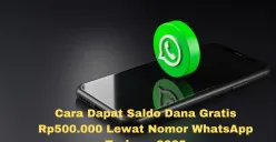 Gunakan nomor WhatsApp untuk registrasi mudah dan dapatkan dana gratis hingga Rp500.000. (Sumber: Pinterest)