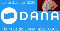 Selamat nomor HP dompet elektronik atas nama Anda sudah bisa klaim saldo DANA Rp200.000 Jumat 3 Januari 2025. (Foto: Gabriel Omar Batistuta)