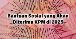 Besaran bantuan sosial yang akan diterima KPM di 2025 (Sumber: Poskota/Insan Sujadi)