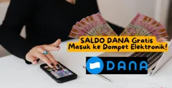 Saldo DANA Gratis Rp225.000 berhasil cair ke dompet elektronik hari ini, Senin, 24 Februari 2025!  (Sumber: Poskota/Shandra)