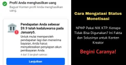 Status monetisasi yang terkendala. (Sumber: Poskota/Yusuf Sidiq)