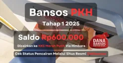 Informasi terbaru proses penyaluran bansos PKH tahap 1 2025 dengan nominal Rp600.000 akan segera tercairkan ke rekening KKS.