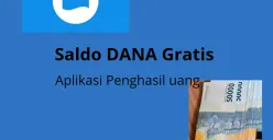 Saldo DANA gratis dari aplikasi game penghasil uang. (Sumber: Poskota/Santi Santika)