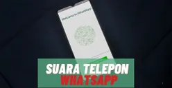 Suara telepon WhatsApp tidak terdengar karena penyebab ini. (Canva)