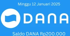 Saldo DANA Rp200.000 bisa diklaim menggunakan nomor HP dompet elektronik Minggu 12 Januari 2025. (Sumber: Poskota/Gabriel Omar Batistuta)