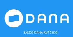 Saldo DANA Rp75.000 bisa dicairkan oleh Anda ke dompet elektronik. (Sumber: Poskota/Gabriel Omar Batistuta)