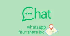 cara gunakan fitur share loc WhatsApp yang tepat dan akurat. (Canva)