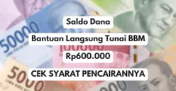 Bantuan Langsung Tunai BLT Subsidi BBM 2025: Cara Cek Penerima dan Informasi Pencairan (Sumber: Poskota/Herdyan Anugrah Triguna)