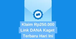 Buka amplop DANA kaget! Klaim saldo DANA gratis Rp250.000 dari link terbaru hari ini. (Sumber: Poskota/Fani Ferdiansyah)