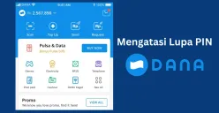 Ikuti cara ini untuk mengatasi lupa PIN DANA. (Sumber: Poskota/Adam Taqwa Ganefin)