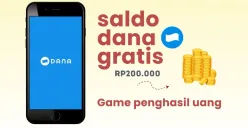 Klaim saldo DANA gratis Rp200.000 dari game penghasil uang. (Sumber: Poskota/Della Amelia)