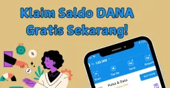 Klaim saldo DANA Gratis Rp130.000 sekarang pakai cara ampuh ini. (Sumber: Poskota/Syifa Luthfiyah)