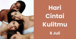 Hari Cintai Kulitmu Diperingati Tiap Tanggal 8 Juli, Berikut Sejarah dan Cara Merawatnya (Sumber: Canva/Edited Muhammad Ibrahim)