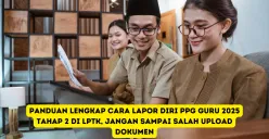 Lapor Diri PPG Guru Tertentu 2025 Tahap 2 di LPTK secara daring melalui laman resmi ppg.simpkb.id dan akun SIM PKB masing-masing peserta.