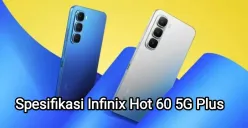 Spesifikasi Infinix Hot 60 5G Plus dengan harga hanya Rp2 jutaan saja. (Sumber: infinix)