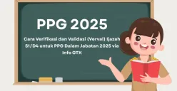 Segera lakukan verval ijazah PPG 2025! Panduan lengkap verifikasi data di Info GTK, syarat dokumen, dan alur perbaikan kesalahan. (Sumber: Poskota/Aldi Harlanda Irawan)